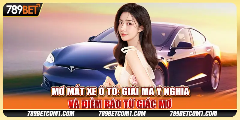 Mơ mất xe ô tô